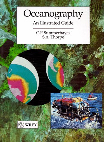 Imagen de archivo de Oceanography : An Illustrated Text a la venta por Better World Books