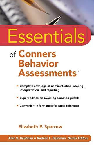 Stock image for Essentials of Conners Behavior Assessments for sale by SecondSale