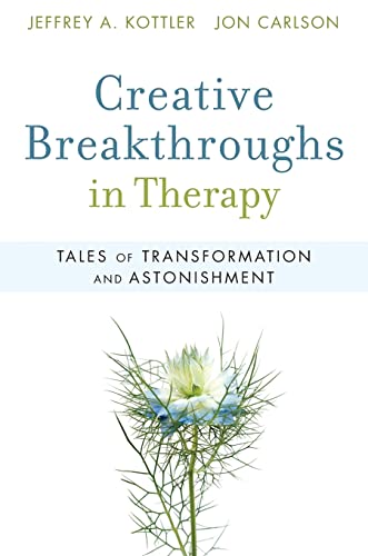 Stock image for Creative Breakthroughs in Therapy: Tales of Transformation and Astonishment for sale by ThriftBooks-Atlanta