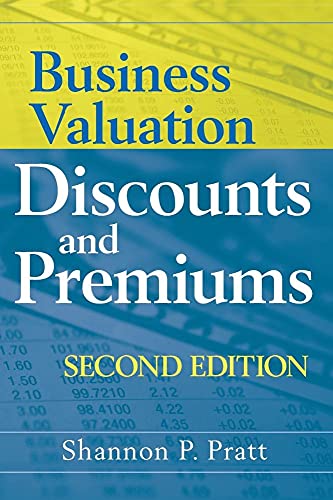 9780470371480: Business Valuation Discounts and Premiums