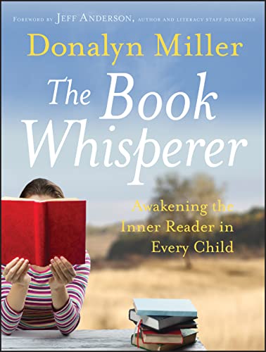 9780470372272: The Book Whisperer: Awakening the Inner Reader in Every Child