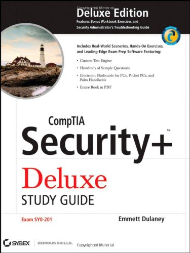 Stock image for CompTIA Security+ Deluxe Study Guide : Exam SYO-201 for sale by Better World Books: West