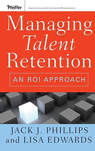 Beispielbild fr Managing Talent Retention: An ROI Approach zum Verkauf von Open Books