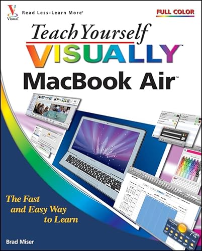 Teach Yourself VISUALLY MacBook Air (9780470376133) by Miser, Brad