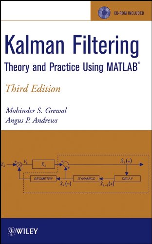 9780470377819: Kalman Filtering: Theory and Practice Using Matlab