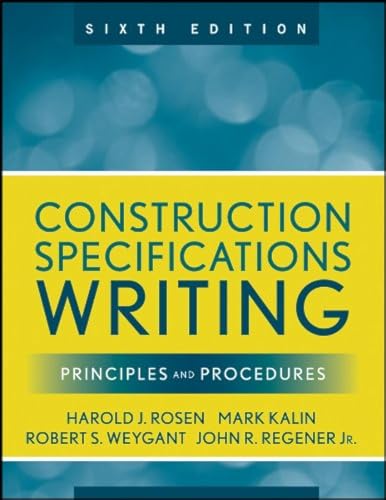 Stock image for Construction Specifications Writing: Principles and Procedures (6th Edn) for sale by Anybook.com