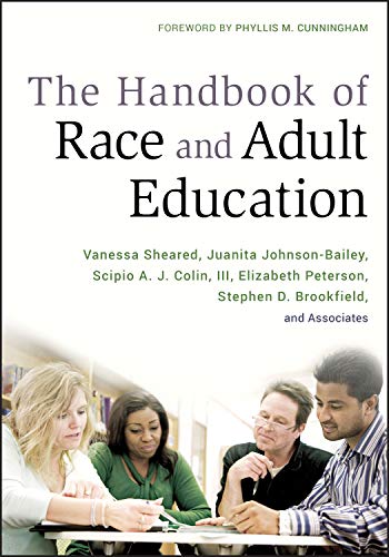 Beispielbild fr The Handbook of Race and Adult Education zum Verkauf von Kennys Bookshop and Art Galleries Ltd.