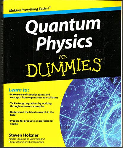 Quantum Physics For Dummies (9780470381885) by Holzner, Steven