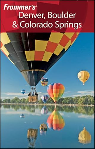 Stock image for Frommer's Denver, Boulder & Colorado Springs (Frommer's Complete Guides) for sale by SecondSale