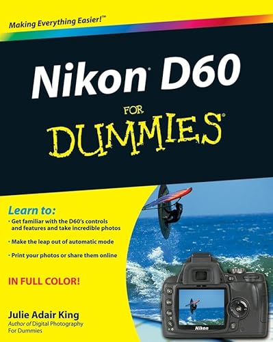 Stock image for Nikon D60 for Dummies: 90 Years of Living, Loving, and Learning for sale by ThriftBooks-Phoenix