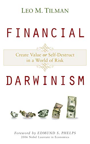 Beispielbild fr Financial Darwinism: Create Value or Self-Destruct in a World of Risk zum Verkauf von Wonder Book