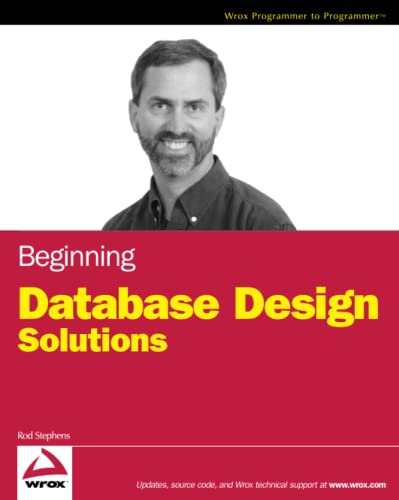 Stock image for Beginning Database Design Solutions for sale by ThriftBooks-Dallas