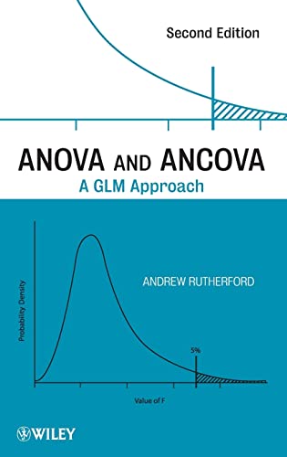 ANOVA and ANCOVA: A GLM Approach (9780470385555) by Rutherford, Andrew