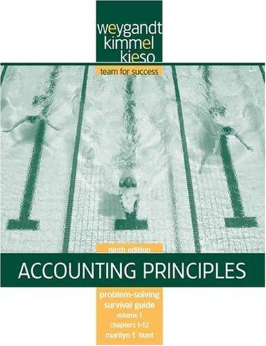 Problem Solving Survival Guide Vol. I, Chs. 1-12 to Accompany Accounting Principles (9780470386606) by Weygandt, Jerry J.; Kieso, Donald E.; Kimmel, Paul D.