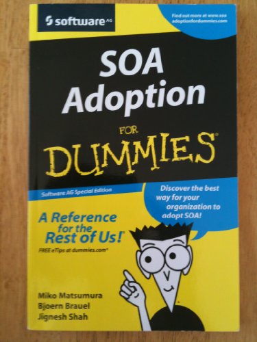 Beispielbild fr SOA Adoption for Dummies (Software AG Special Edition) zum Verkauf von medimops