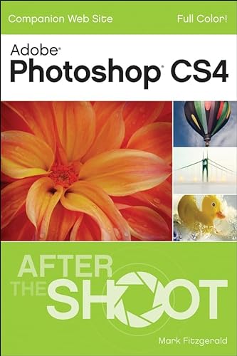 Beispielbild fr Photoshop CS4 After the Shoot zum Verkauf von WorldofBooks