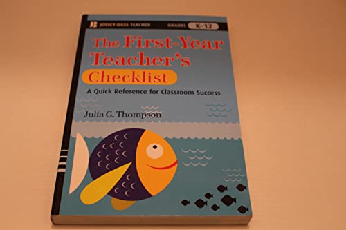 Imagen de archivo de The First-Year Teacher's Checklist: A Quick Reference for Classroom Success a la venta por SecondSale