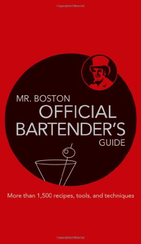 Beispielbild fr Mr. Boston : Official Bartender's Guide zum Verkauf von Better World Books