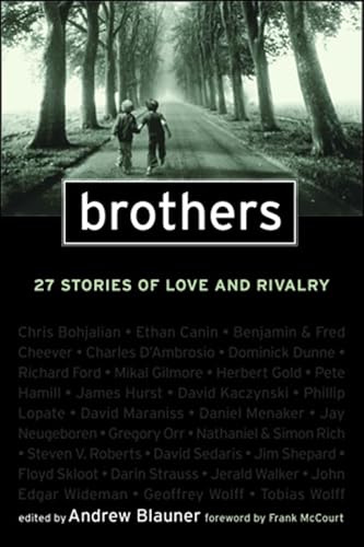 Brothers: 26 Stories of Love and Rivalry