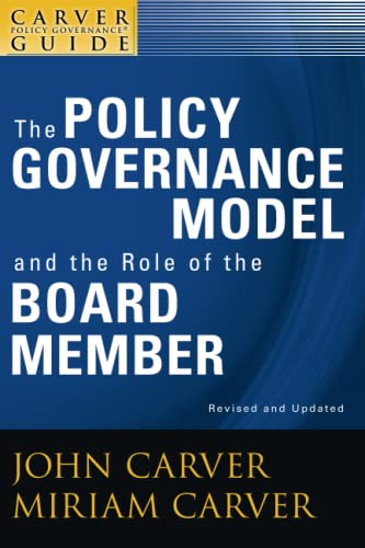 Beispielbild fr The Policy Governance Model and the Role of the Board Member zum Verkauf von Blackwell's