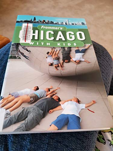 9780470393246: Frommer's Chicago with Kids (Frommer's With Kids)