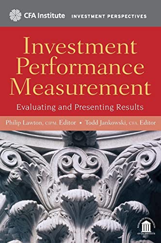 9780470395028: Investment Performance Measurement: Evaluating and Presenting Results