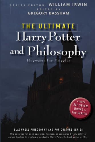 Beispielbild fr The Ultimate Harry Potter and Philosophy: Hogwarts for Muggles zum Verkauf von SecondSale