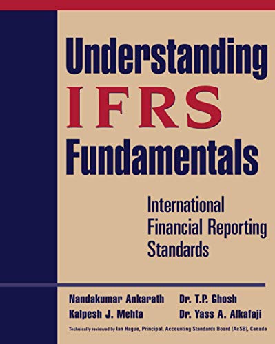 Beispielbild fr Understanding IFRS Fundamentals : International Financial Reporting Standards zum Verkauf von Better World Books