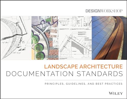 9780470402177: Landscape Architecture Documentation Standards: Principles, Guidelines and Best Practices