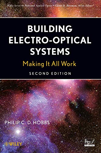 9780470402290: Building Electro-Optical Systems: Making It All Work: 1