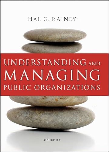 9780470402924: Understanding and Managing Public Organizations