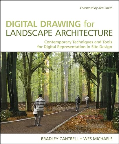 9780470403976: Digital Drawing for Landscape Architecture: Contemporary Techniques and Tools for Digital Representation in Site Design