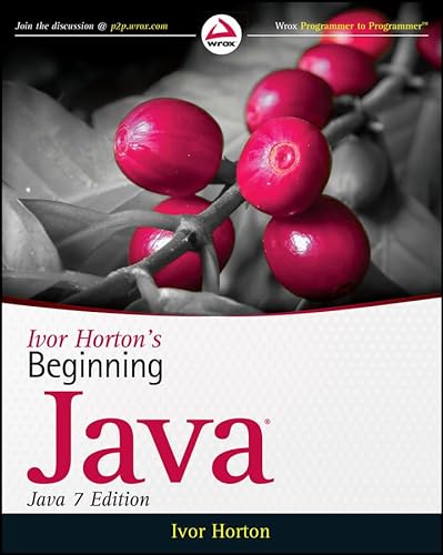 Ivor Horton's Beginning Java: Java 7 Edition (9780470404140) by Horton, Ivor