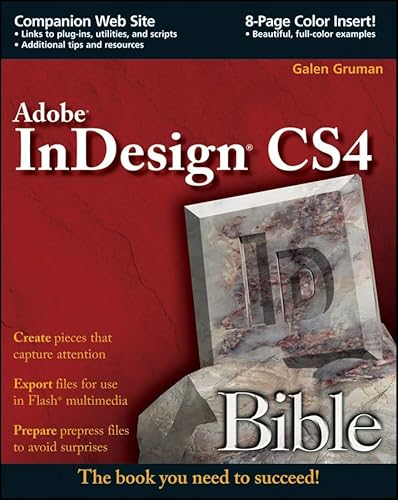 InDesign CS4 Bible (9780470405116) by Galen Gruman