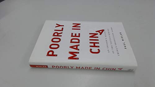 Beispielbild fr Poorly Made in China : An Insider's Account of the China Production Game zum Verkauf von Better World Books