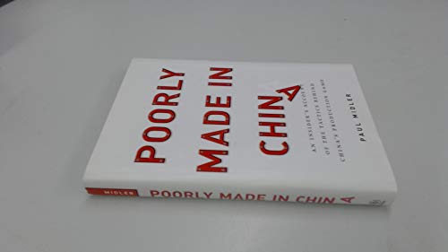 Stock image for Poorly Made in China : An Insider's Account of the China Production Game for sale by Better World Books