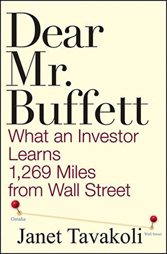 Stock image for Dear Mr. Buffett: What an Investor Learns 1,269 Miles from Wall Street for sale by SecondSale