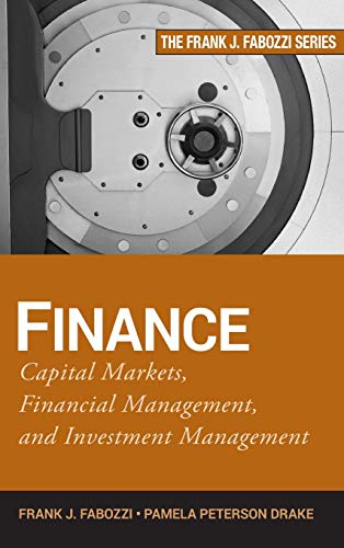 9780470407356: Finance: Capital Markets, Financial Management, and Investment Management