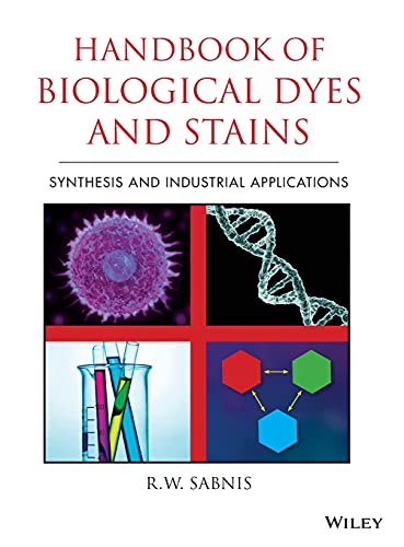 Stock image for Handbook of Biological Dyes and Stains: Synthesis and Industrial Applications for sale by Lucky's Textbooks