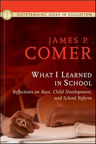 Beispielbild fr What I Learned in School : Reflections on Race, Child Development, and School Reform zum Verkauf von Better World Books