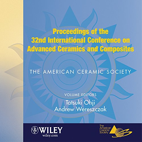 9780470408339: Proceedings of the 32nd International Conference on Advanced Ceramics and Composites