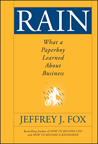 Beispielbild fr Rain: What a Paperboy Learned About Business zum Verkauf von BooksRun