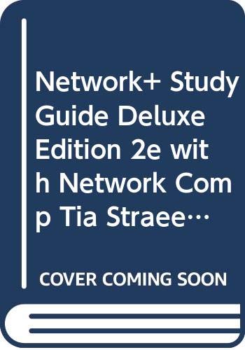 9780470409008: WITH Network Comp TIA Straeet Smarts AND Network Fast Pass (Network+ Study Guide)