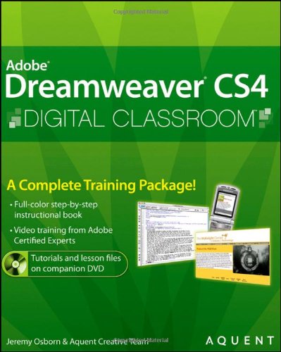 Beispielbild fr Dreamweaver CS4 Digital Classroom, (Book and Video Training) zum Verkauf von Wonder Book