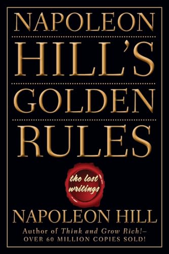 9780470411568: NAPOLEON HILL'S GOLDEN RULES: The Lost Writings