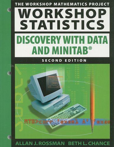9780470413890: Workshop Statistics: Discovery with Data and Minitab (Key Curriculum Press)