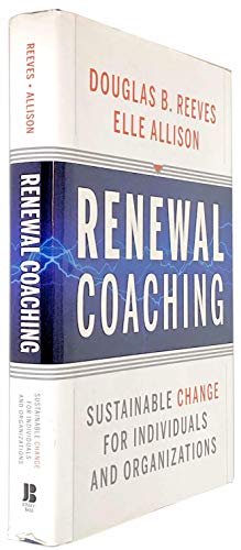 Imagen de archivo de Renewal Coaching: Sustainable Change for Individuals and Organizations a la venta por SecondSale