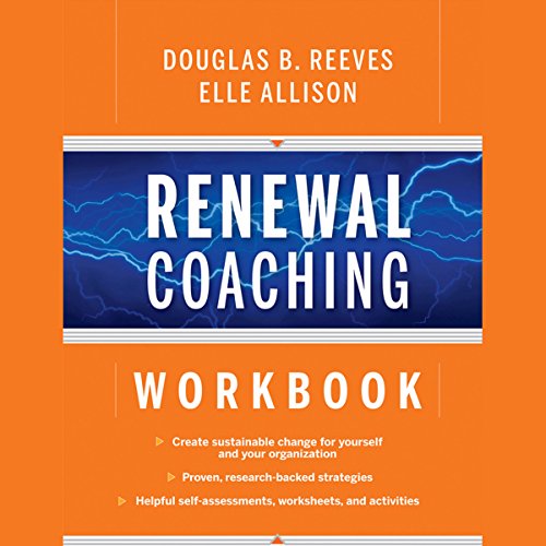 Renewal Coaching Workbook (9780470414972) by Reeves, Douglas B.; Allison, Elle