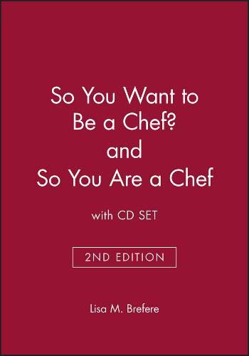 Beispielbild fr So You Want to Be a Chef? 2e & So You Are a Chef with CD Set zum Verkauf von Ria Christie Collections