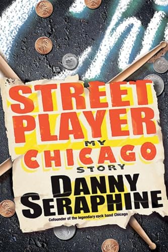 Stock image for Street Player: My Chicago Story for sale by SecondSale